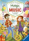 Cover: Magic Music, Band 3 - Der verstimmte Geburtstag - Ravensburger