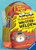 Cover: Die heimlichen Haustier-Helden, Band 1 - Ein vernagter Fall - Ravensburger