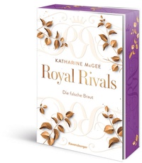 Enlarge image Cover: Royal Rivals, Band 2 - Die falsche Braut - Ravensburger