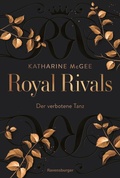 Cover: Royal Rivals, Band 1 - Der verbotene Tanz - Ravensburger