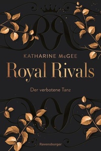 Enlarge image Cover: Royal Rivals, Band 1 - Der verbotene Tanz - Ravensburger