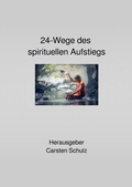 Cover: 24-Wege des spirituellen Aufstiegs - epubli