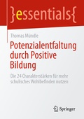 Cover: Potenzialentfaltung durch Positive Bildung - Springer
