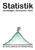 Cover: Statistik: Grundlagen, Kennwerte, Tests. - BoD - Books on Demand