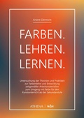 Cover: Farben. Lehren. Lernen. - Athena bei wbv