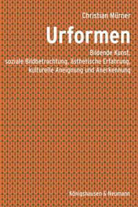 Enlarge image Cover: Urformen - Königshausen & Neumann