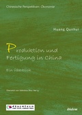 Cover: Produktion und Fertigung in China - ibidem