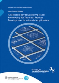 Enlarge image Cover: A Methodology Towards Improved Prototyping for Technical Product Development in Industrial Applications - Fraunhofer Verlag