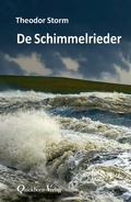 Cover: De Schimmelrieder - Quickborn
