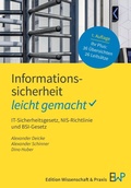 Cover: Informationssicherheit - leicht gemacht - Edition Wissenschaft & Praxis