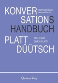 Bild: Konversationshandbuch Plattd&uuml;&uuml;tsch - Quickborn