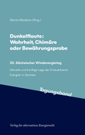 Cover: Dunkelflaute: Wahrheit, Chim&auml;re oder Bew&auml;hrungsprobe - Verlag f&uuml;r alternatives Energierecht