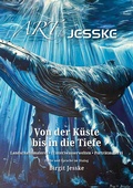 Cover: Von der K&uuml;ste bis in die Tiefe - Druckhaus Martin Panzig GmbH