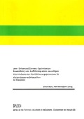 Cover: Laser Enhanced Contact Optimization. Anwendung und Aufkl&auml;rung eines neuartigen strominduzierten Kontaktierungsprozesses f&uuml;r siliciumbasierte Solarzellen - ITEL - Deutsches Lithiuminstitut