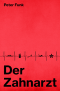 Cover: Der Zahnarzt - Litego Verlag