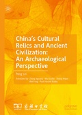 Cover: China's Cultural Relics and Ancient Civilization: An Archaeological Perspective - Palgrave Macmillan