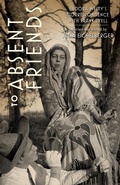 Cover: To Absent Friends - Princeton University Press