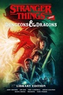 Cover: Stranger Things and Dungeons & Dragons Library Edition - Dark Horse Books