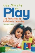 Cover: Lisa Murphy on Play, Third Edition - Redleaf Press