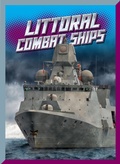 Cover: Littoral Combat Ships - Creative Company