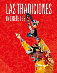Enlarge image Cover: Las Tradiciones Increíbles - Creative Company