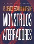Cover: 12 Cuentos Escalofriantes de Monstruos Aterradores - Creative Company