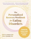 Cover: The Personalized Recovery Workbook for Eating Disorders - New Harbinger Publications