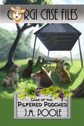 Cover: Case of the Pilfered Pooches (Corgi Case Files, #4) - Secret Staircase Books