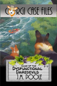 Enlarge image Cover: Case of the Dysfunctional Daredevils (Corgi Case Files, #9) - Secret Staircase Books