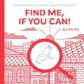 Cover: Find Me, If You Can! - Berbay Publishing