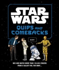 Cover: Star Wars Quips and Comebacks - Chronicle Books