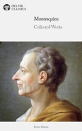 Cover: Delphi Collected Works of Montesquieu Illustrated - Delphi Publishing Ltd