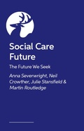 Cover: Social Care Future - Jessica Kingsley Publishers
