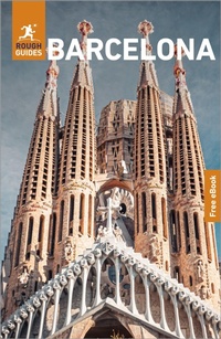 Enlarge image Cover: Rough Guides Barcelona: Travel Guide with eBook - Rough Guides