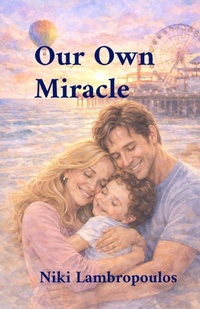 Enlarge image Cover: Our Own Miracle - Independent Publishing Network U.K.