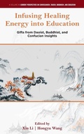 Cover: Infusing Healing Energy into Education - Emerald Publishing Limited