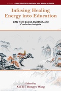 Cover: Infusing Healing Energy into Education - Emerald Publishing Limited