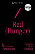Cover: Red (Hunger) - Tilted Axis Press