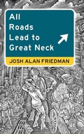Cover: All Roads Lead to Great Neck - Wyatt Doyle Books/New Texture