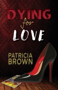 Cover: Dying for Love - GladEye Press