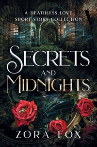 Enlarge image Cover: Secrets and Midnights - Deathless Love