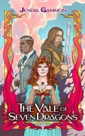 Cover: The Vale of Seven Dragons - Sley House Publishing