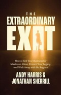 Cover: The Extraordinary Exit - Cheval Press