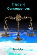 Cover: Trial and Consequences - Oake Fox Publishing