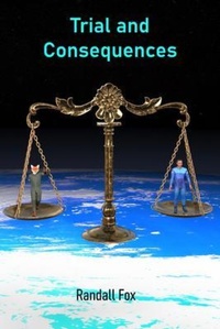 Enlarge image Cover: Trial and Consequences - Oake Fox Publishing
