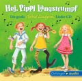 Cover: Hej, Pippi Langstrumpf! Die gro&szlig;e Astrid-Lindgren-Lieder-CD - Oetinger Media