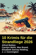 Cover: 10 Krimis f&uuml;r die Strandliege 2026 - Alfredbooks