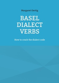 Enlarge image Cover: Basel Dialect Verbs - BoD - Books on Demand