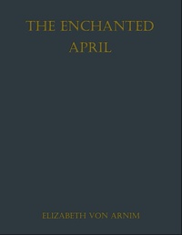 Enlarge image Cover: The Enchanted April - neobooks