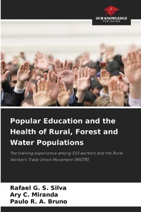 Enlarge image Cover: Popular Education and the Health of Rural, Forest and Water Populations - Our Knowledge Publishing